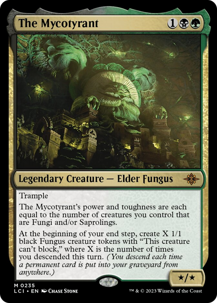 The Mycotyrant [The Lost Caverns of Ixalan] | Tabernacle Games
