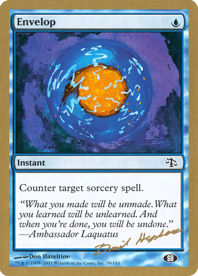 Envelop (Dave Humpherys) (SB) [World Championship Decks 2003] | Tabernacle Games