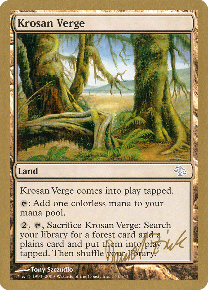 Krosan Verge (Daniel Zink) [World Championship Decks 2003] | Tabernacle Games