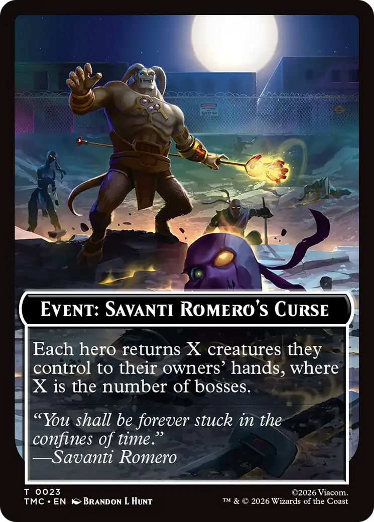 Event: Savanti Romero's Curse [Teenage Mutant Ninja Turtles Commander Tokens] | Tabernacle Games