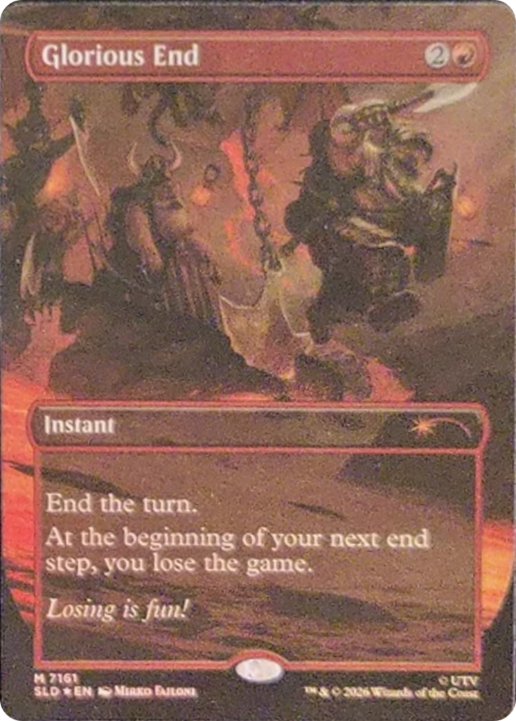 Glorious End [Secret Lair Drop Series] | Tabernacle Games