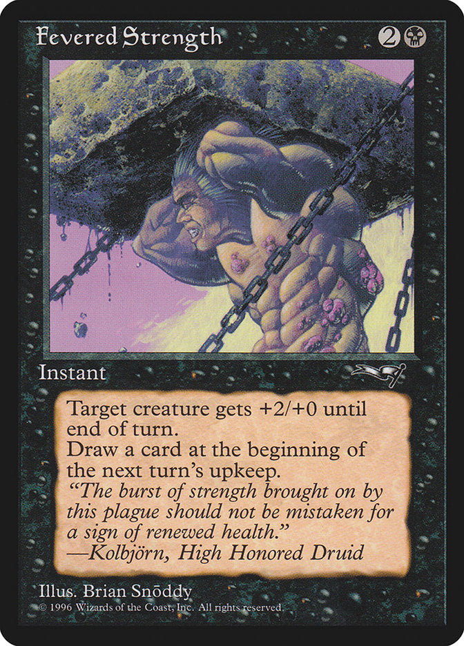 Fevered Strength (Lifting) [Alliances] | Tabernacle Games