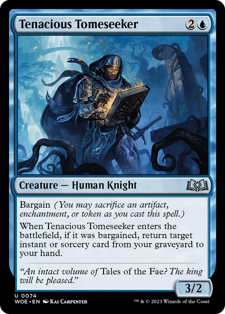Tenacious Tomeseeker [Wilds of Eldraine] | Tabernacle Games