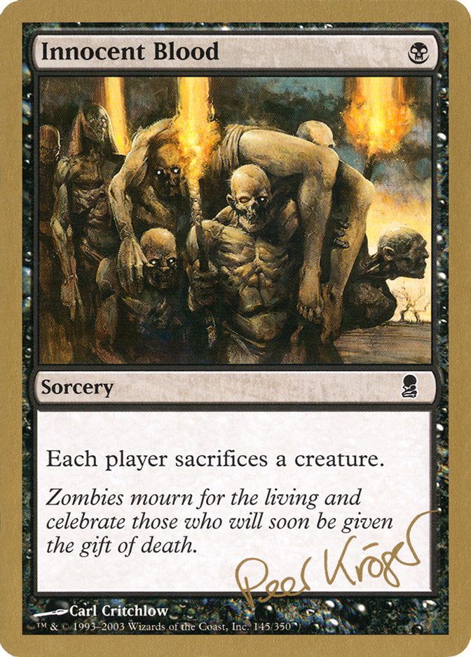 Innocent Blood (Peer Kroger) [World Championship Decks 2003] | Tabernacle Games