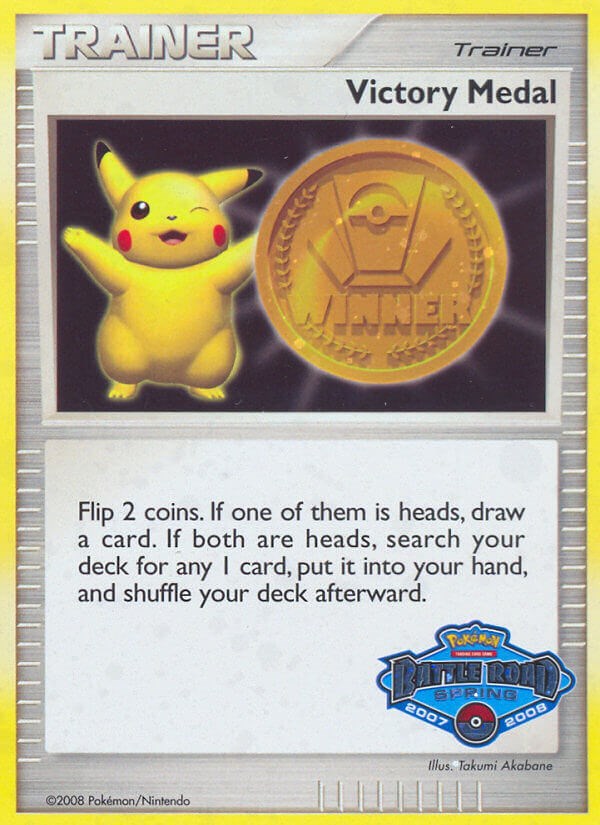 Victory Medal (2007-2008) (Battle Road Spring) [League & Championship Cards] | Tabernacle Games