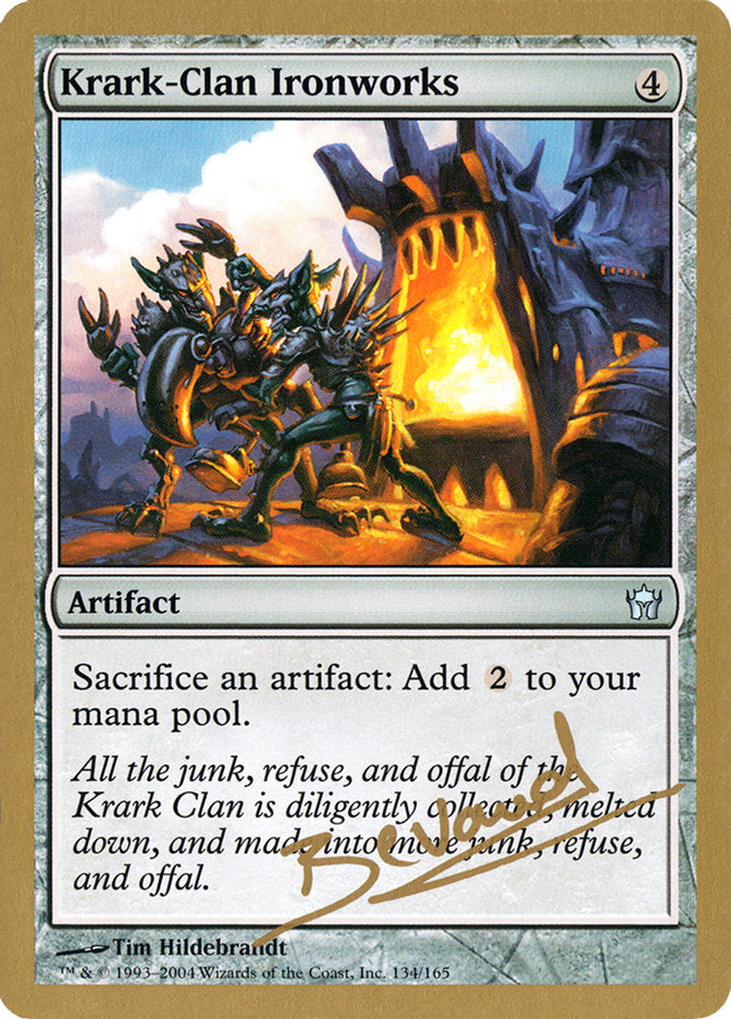 Krark-Clan Ironworks (Manuel Bevand) [World Championship Decks 2004] | Tabernacle Games