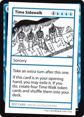 Time Sidewalk (2021 Edition) [Mystery Booster Playtest Cards] | Tabernacle Games