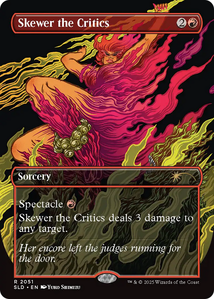 Skewer the Critics (2051) (Rainbow Foil) [Secret Lair Drop Series] | Tabernacle Games