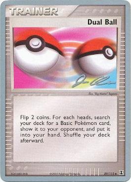 Dual Ball (89/113) (Mewtrick - Jason Klaczynski) [World Championships 2006] | Tabernacle Games