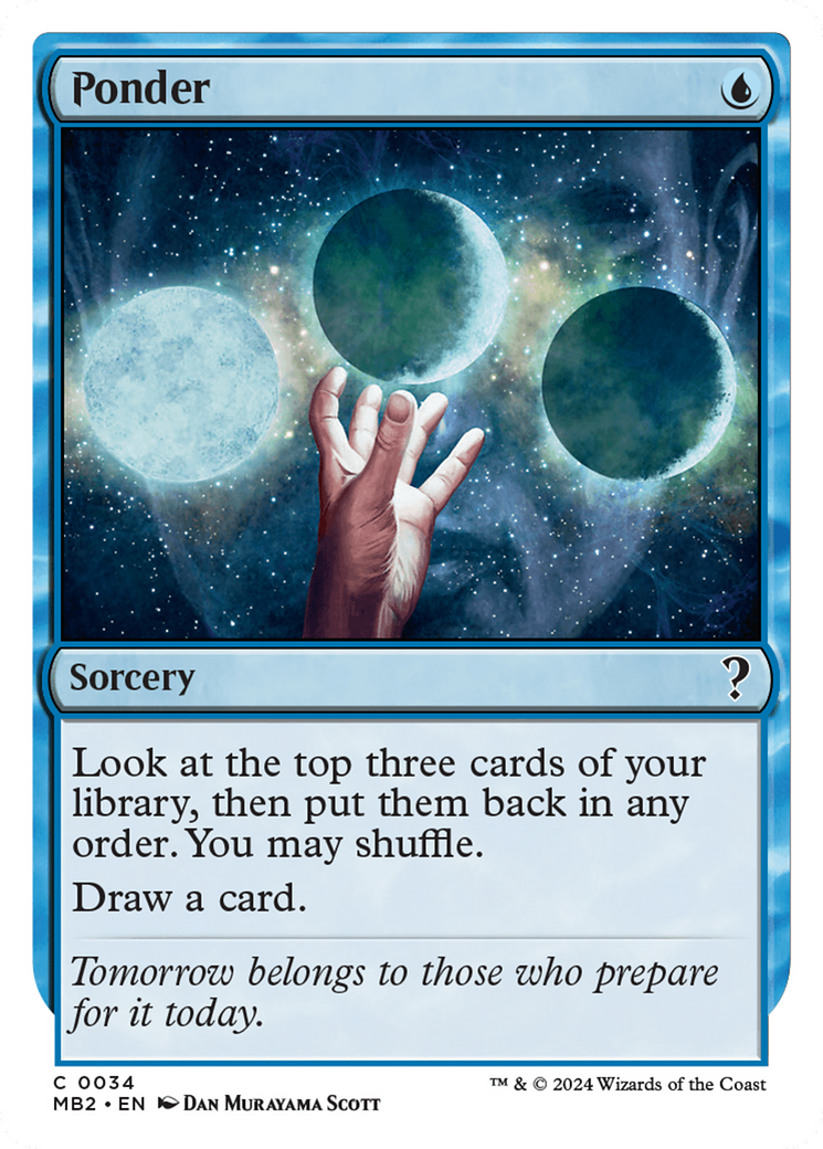 Ponder (White Border) [Mystery Booster 2] | Tabernacle Games