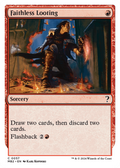 Faithless Looting (White Border) [Mystery Booster 2] | Tabernacle Games