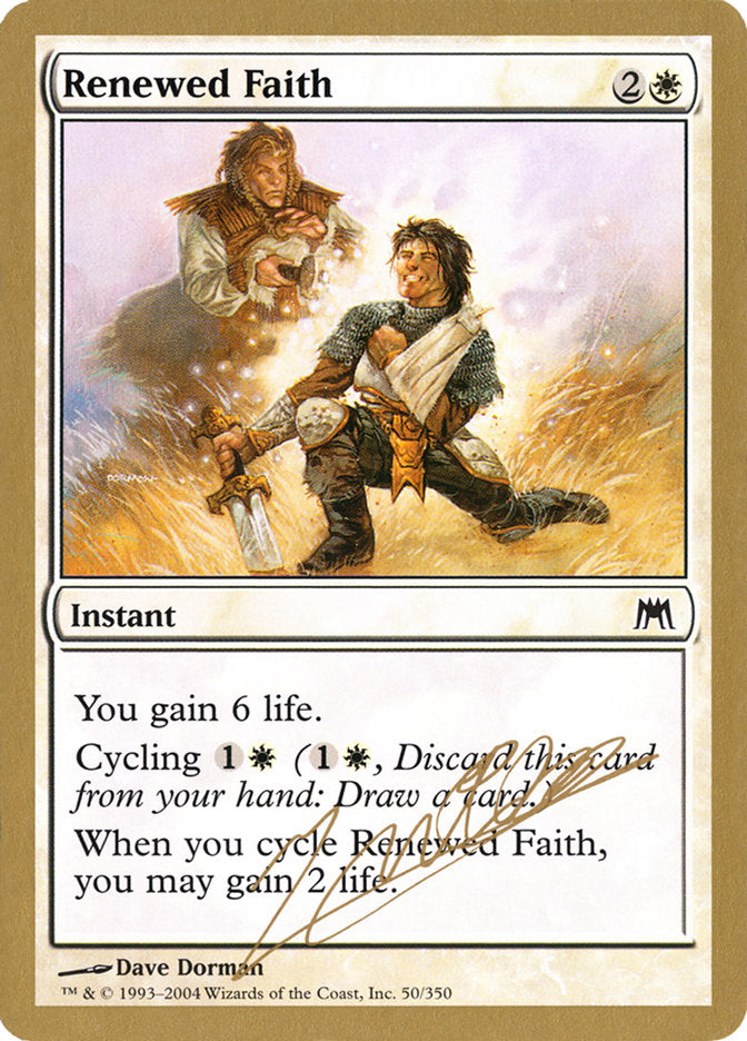 Renewed Faith (Julien Nuijten) [World Championship Decks 2004] | Tabernacle Games