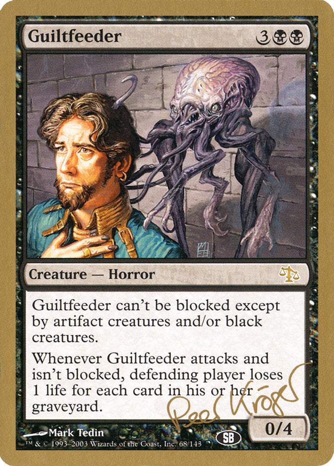 Guiltfeeder (Peer Kroger) (SB) [World Championship Decks 2003] | Tabernacle Games