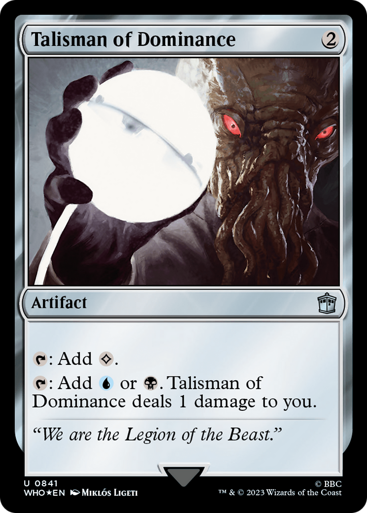 Talisman of Dominance (Surge Foil) [Doctor Who] | Tabernacle Games