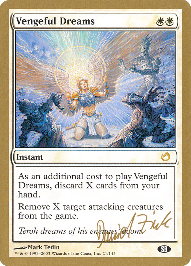 Vengeful Dreams (Daniel Zink) (SB) [World Championship Decks 2003] | Tabernacle Games