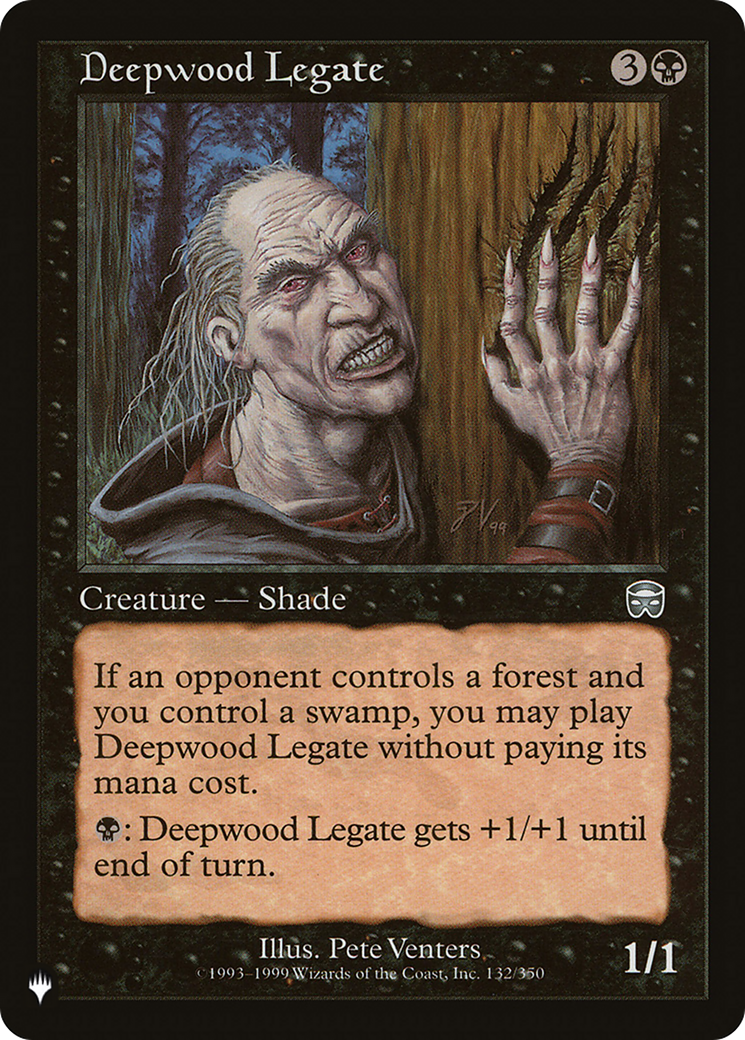 Deepwood Legate [The List Reprints] | Tabernacle Games