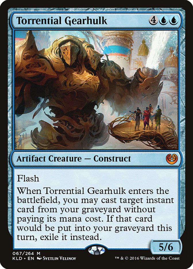 Torrential Gearhulk [Kaladesh] | Tabernacle Games