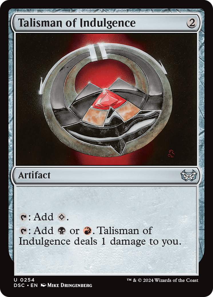 Talisman of Indulgence [Duskmourn: House of Horror Commander] | Tabernacle Games