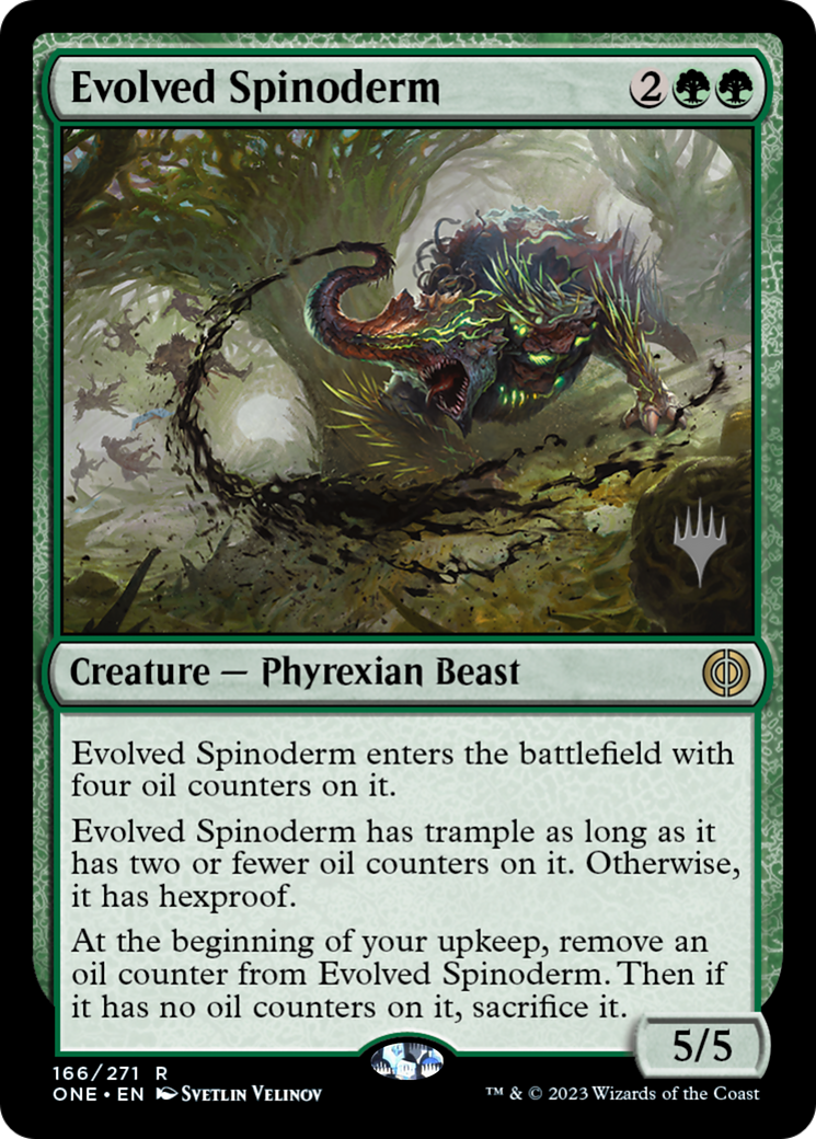 Evolved Spinoderm (Promo Pack) [Phyrexia: All Will Be One Promos] | Tabernacle Games