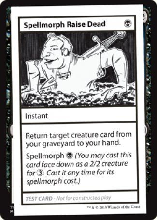 Spellmorph Raise Dead (2021 Edition) [Mystery Booster Playtest Cards] | Tabernacle Games