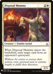 Disposal Mummy [Mystery Booster] | Tabernacle Games