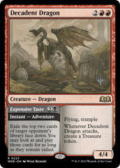 Decadent Dragon // Expensive Taste (Promo Pack) [Wilds of Eldraine Promos] | Tabernacle Games