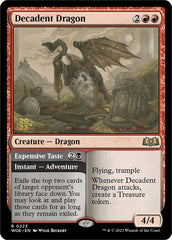 Decadent Dragon // Expensive Taste (Promo Pack) [Wilds of Eldraine Promos] | Tabernacle Games