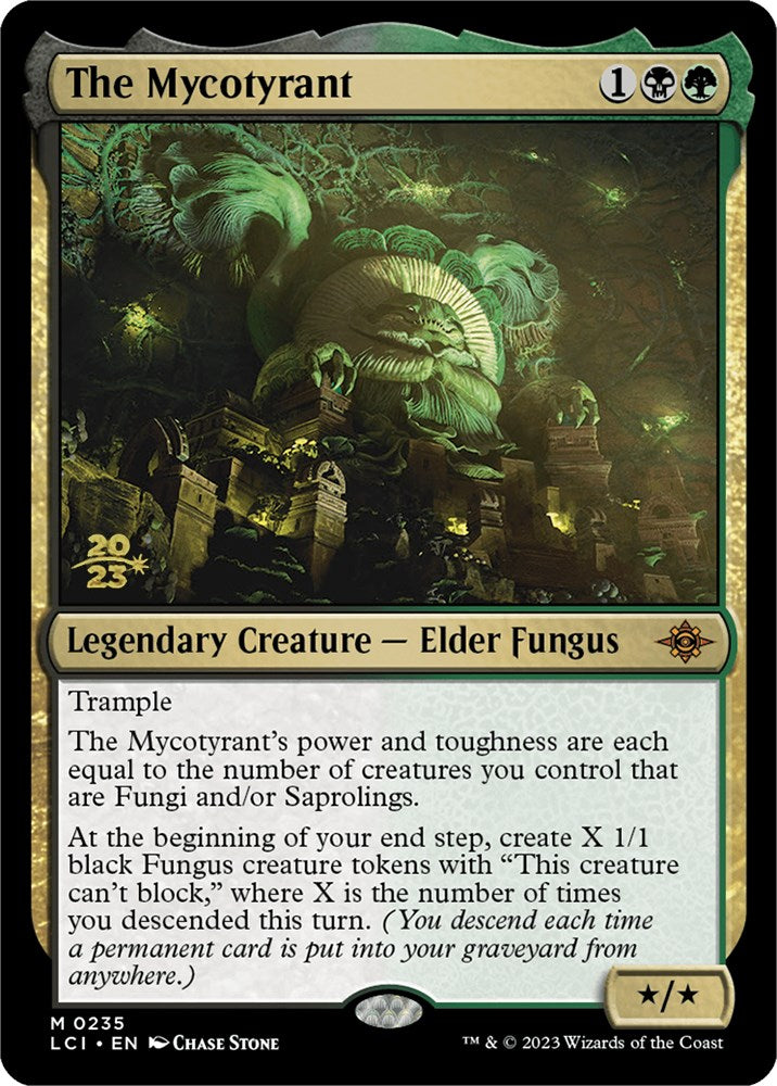 The Mycotyrant [The Lost Caverns of Ixalan Prerelease Cards] | Tabernacle Games