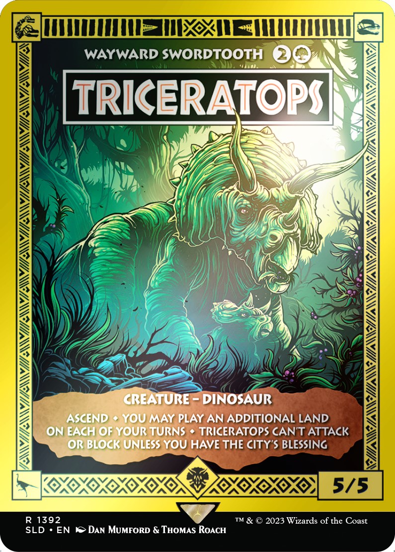 Triceratops - Wayward Swordtooth (Rainbow Foil) [Secret Lair Drop Series] | Tabernacle Games