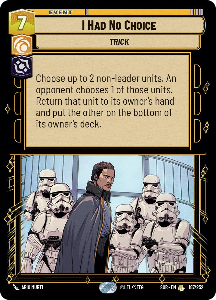 I Had No Choice (187/252) [Spark of Rebellion] | Tabernacle Games