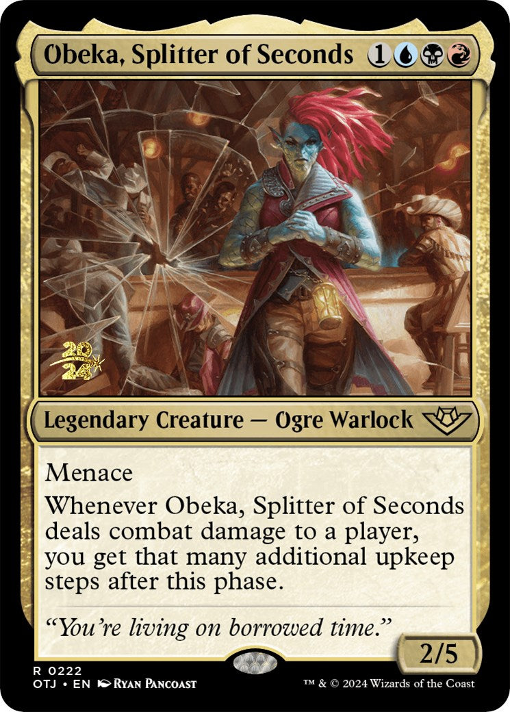 Obeka, Splitter of Seconds [Outlaws of Thunder Junction Prerelease Promos] | Tabernacle Games