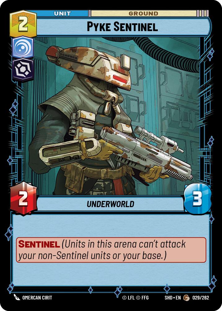 Pyke Sentinel (029/262) [Shadows of the Galaxy] | Tabernacle Games