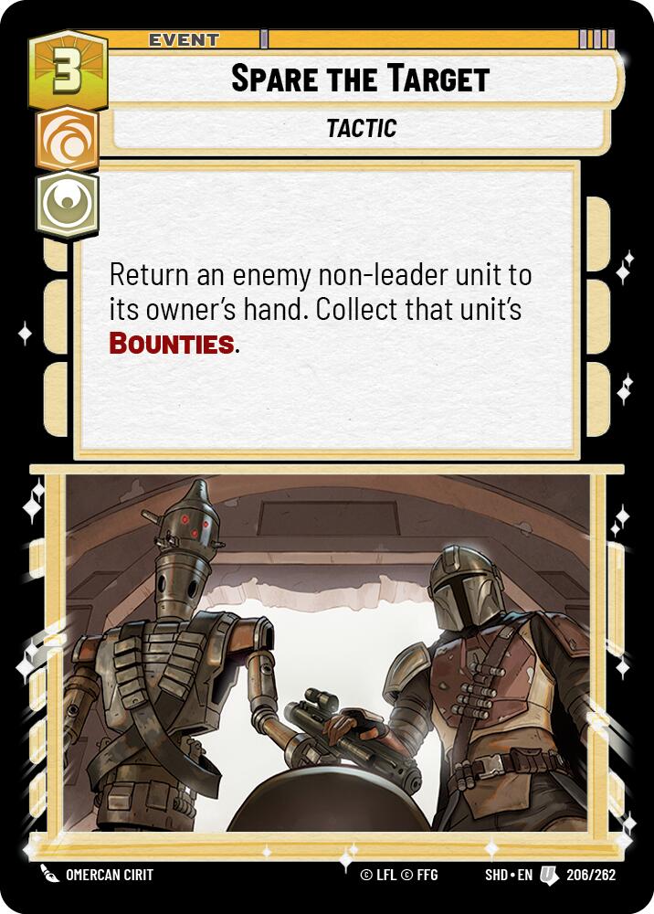 Spare the Target (206/262) [Shadows of the Galaxy] | Tabernacle Games