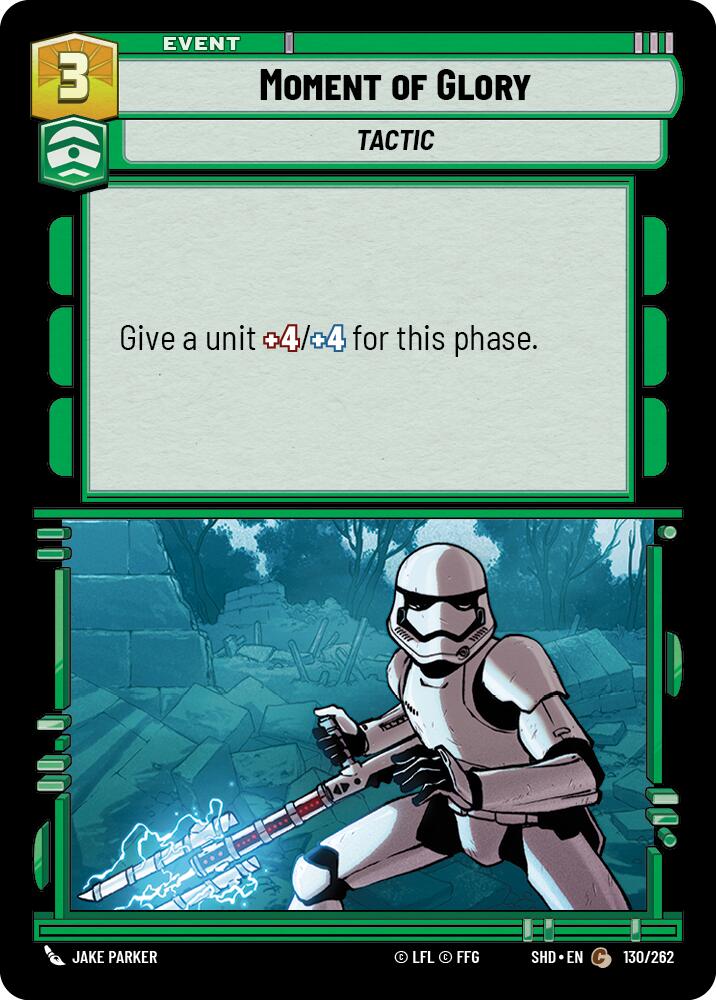 Moment of Glory (130/262) [Shadows of the Galaxy] | Tabernacle Games