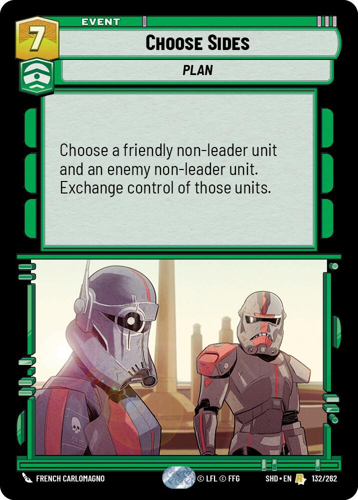 Choose Sides (132/262) [Shadows of the Galaxy] | Tabernacle Games