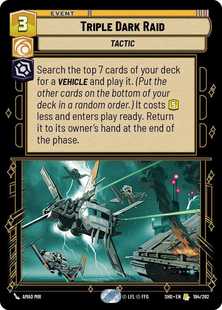 Triple Dark Raid (194/262) [Shadows of the Galaxy] | Tabernacle Games