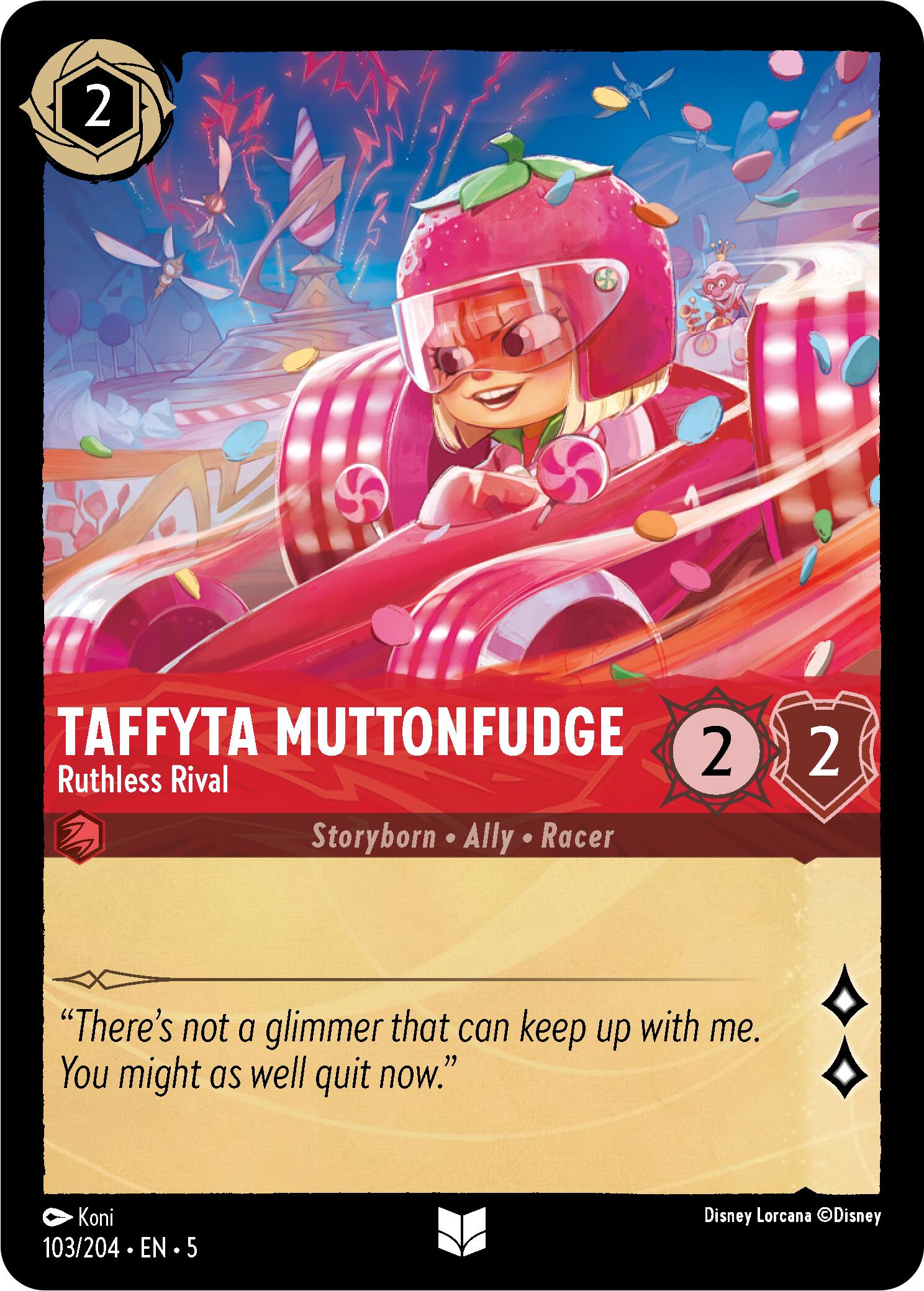 Taffyta Muttonfudge - Ruthless Rival (103/204) [Shimmering Skies] | Tabernacle Games