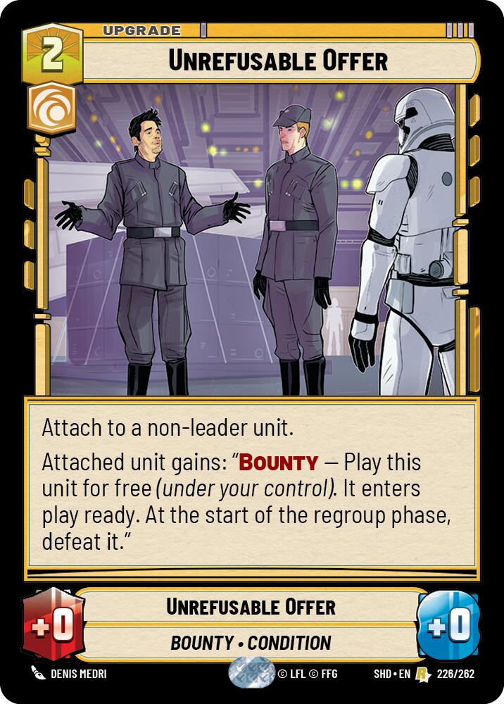 Unrefusable Offer (226/262) [Shadows of the Galaxy] | Tabernacle Games