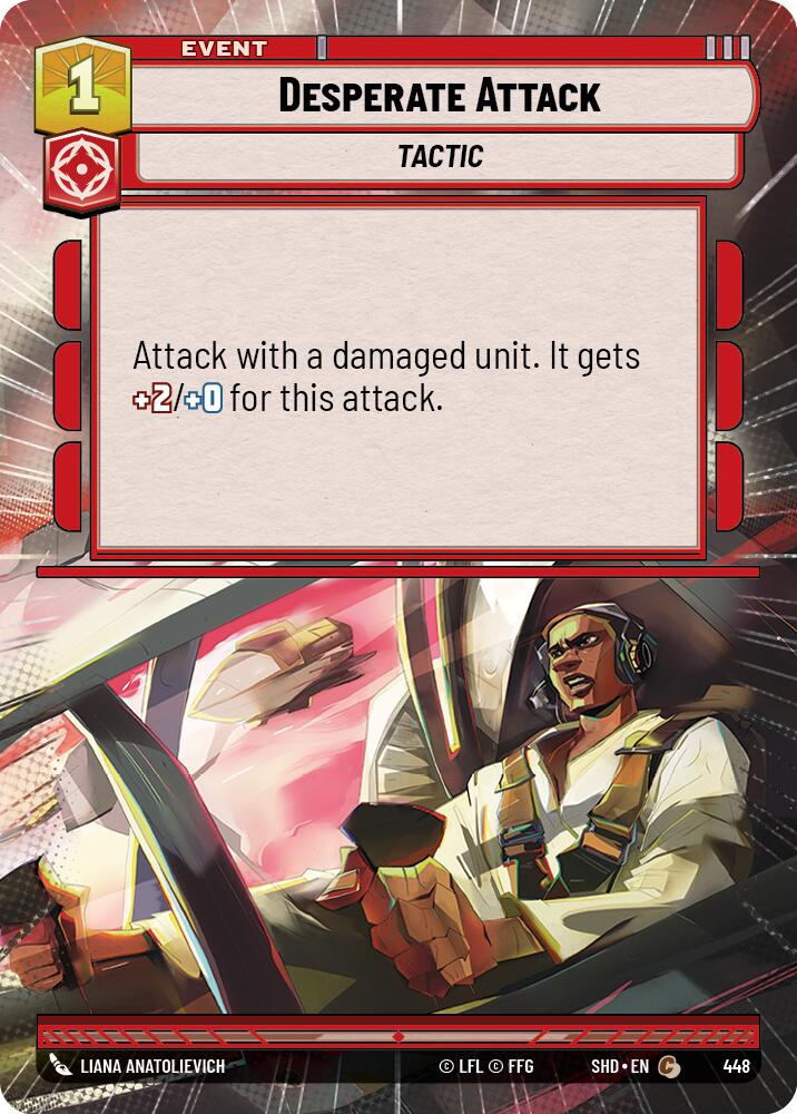 Desperate Attack (Hyperspace) (448) [Shadows of the Galaxy] | Tabernacle Games