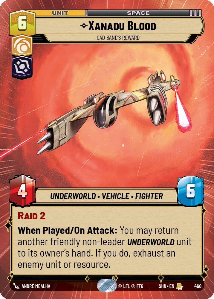 Xanadu Blood - Cad Bane's Reward (Hyperspace) (460) [Shadows of the Galaxy] | Tabernacle Games