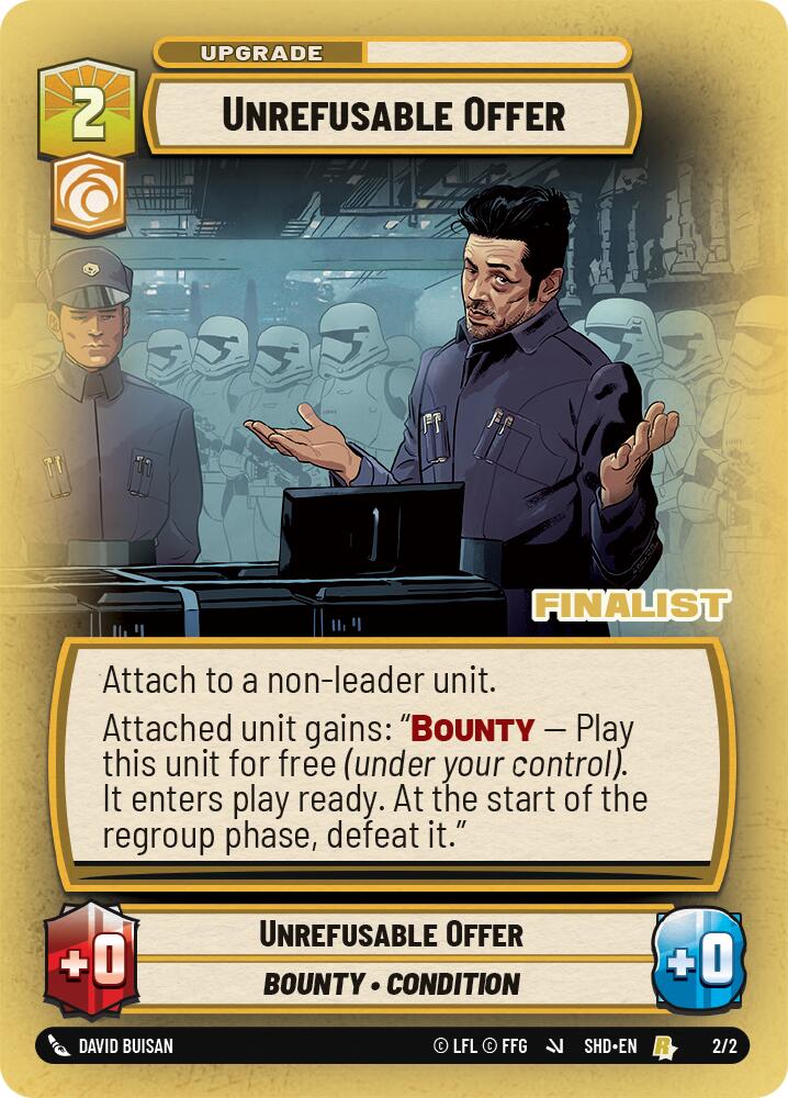 Unrefusable Offer (2/2) (Finalist) (2/2) [Store Showdown Promos] | Tabernacle Games