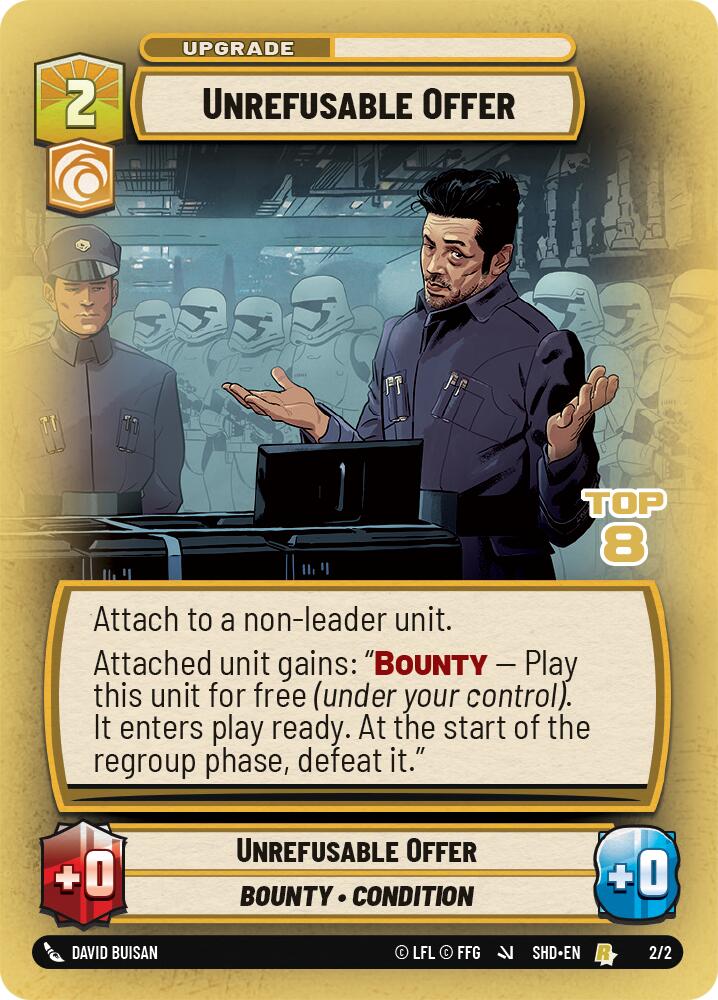 Unrefusable Offer (2/2) (Top 8) (2/2) [Store Showdown Promos] | Tabernacle Games