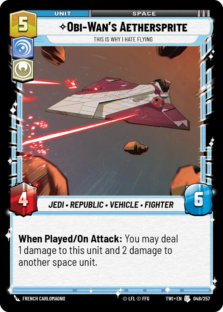 Obi-Wan's Aethersprite - This is Why I Hate Flying (048/257) (048/257) [Twilight of the Republic] | Tabernacle Games