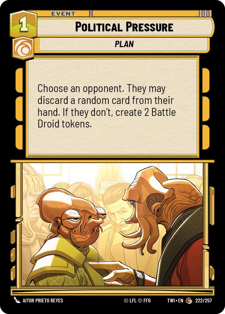 Political Pressure (222/257) (222/257) [Twilight of the Republic] | Tabernacle Games