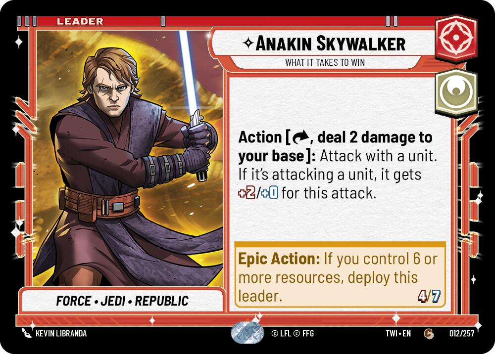 Anakin Skywalker - What it Takes to Win (012/257) (012/257) [Twilight of the Republic] | Tabernacle Games