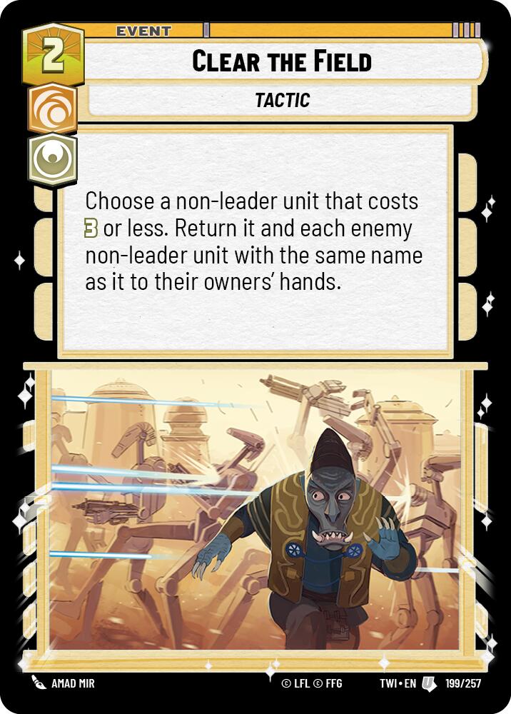 Clear the Field (199/257) (199/257) [Twilight of the Republic] | Tabernacle Games