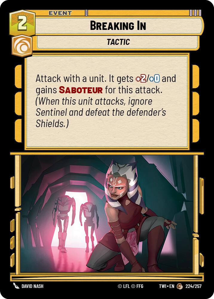 Breaking In (224/257) (224/257) [Twilight of the Republic] | Tabernacle Games