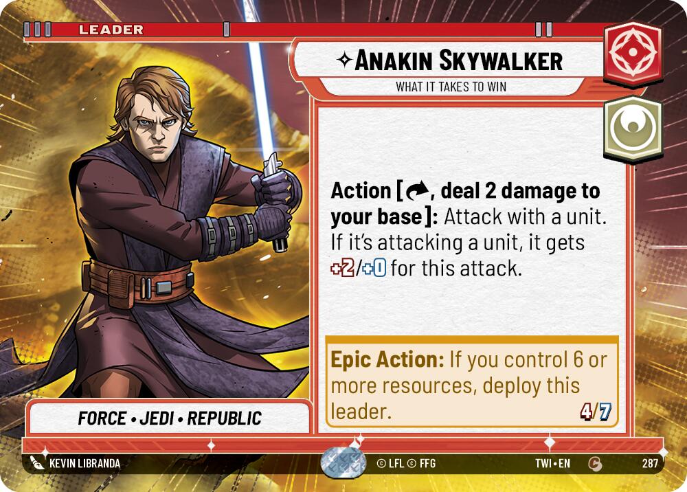 Anakin Skywalker - What it Takes to Win (287) (Hyperspace) (287) [Twilight of the Republic] | Tabernacle Games