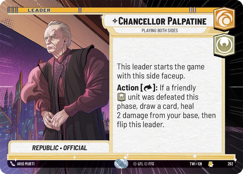 Chancellor Palpatine - Playing Both Sides (292) (Hyperspace) (292) [Twilight of the Republic] | Tabernacle Games