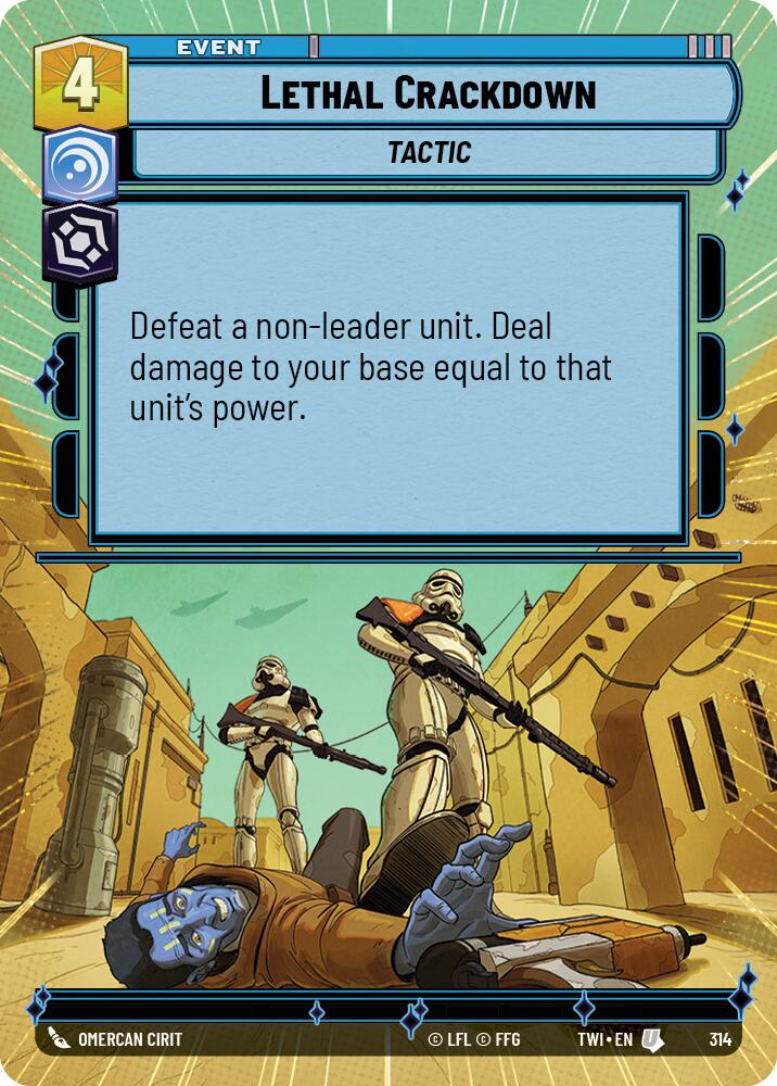 Lethal Crackdown (314) (Hyperspace) (314) [Twilight of the Republic] | Tabernacle Games